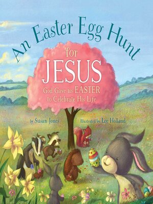cover image of An Easter Egg Hunt for Jesus